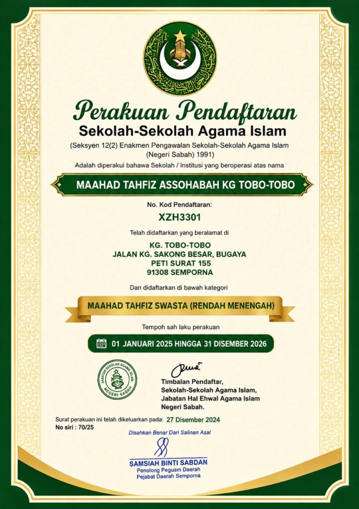 Sijil pendaftaran rasmi Maahad Tahfiz Assohabah Kg Tobo-Tobo